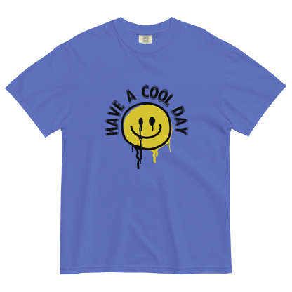 Have A Cool Day heavyweight t-shirt